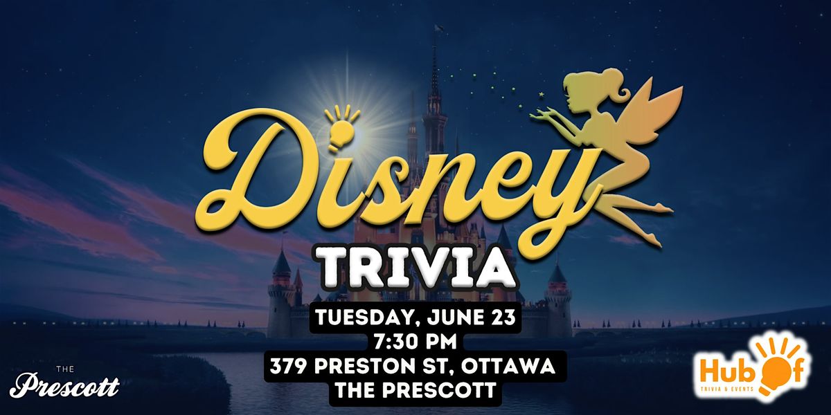 DISNEY Trivia Night - The Prescott (Ottawa)