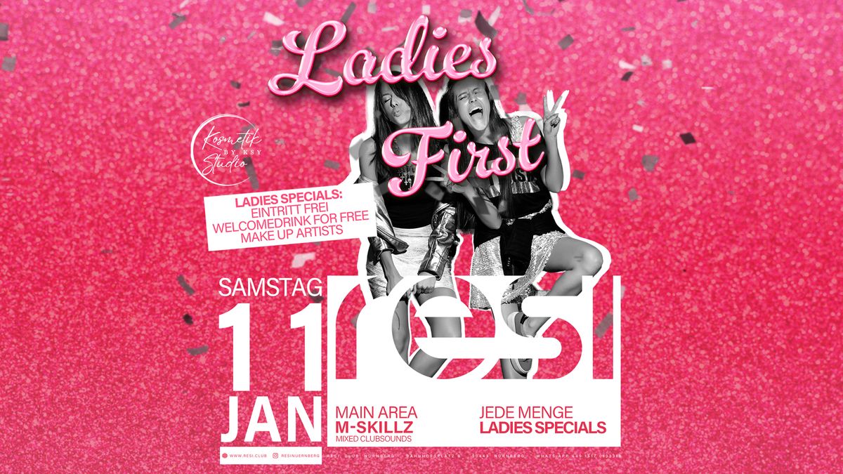 LADIES FIRST | DJ M-SKILLZ