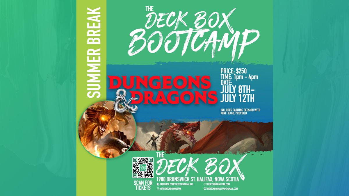 Summer Break D&D Week  (July 8th - July 12th  1pm - 4pm) Week 2 Bootcamp