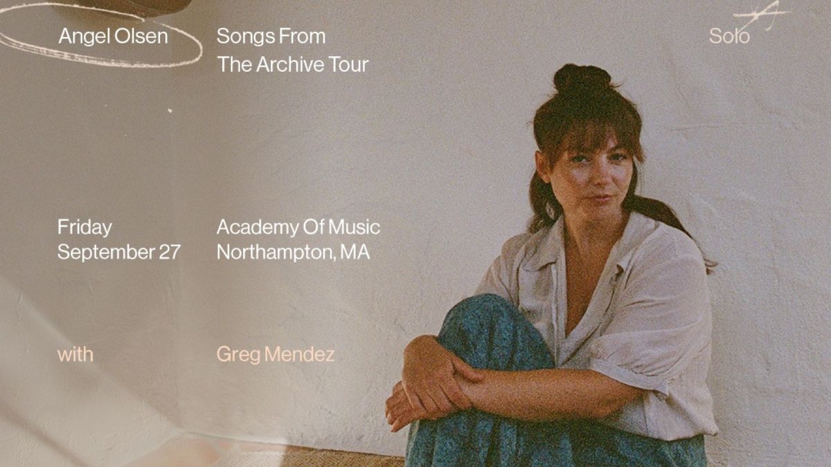 Angel Olsen (Solo): Songs From The Archive at the Academy of Music Theatre (Northampton, MA)