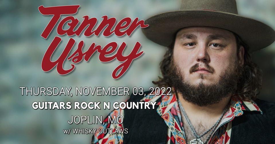 RED/TEX Thursday Presents TANNER USREY w/ special guest Whisky Outlaws