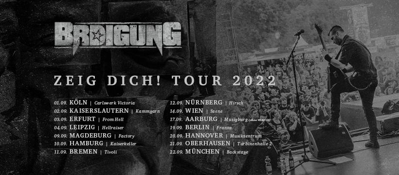 Brdigung "Zeig Dich" Tour 2022 l Backstage M\u00fcnchen (wird verlegt AUF DEN 22.09.2022)