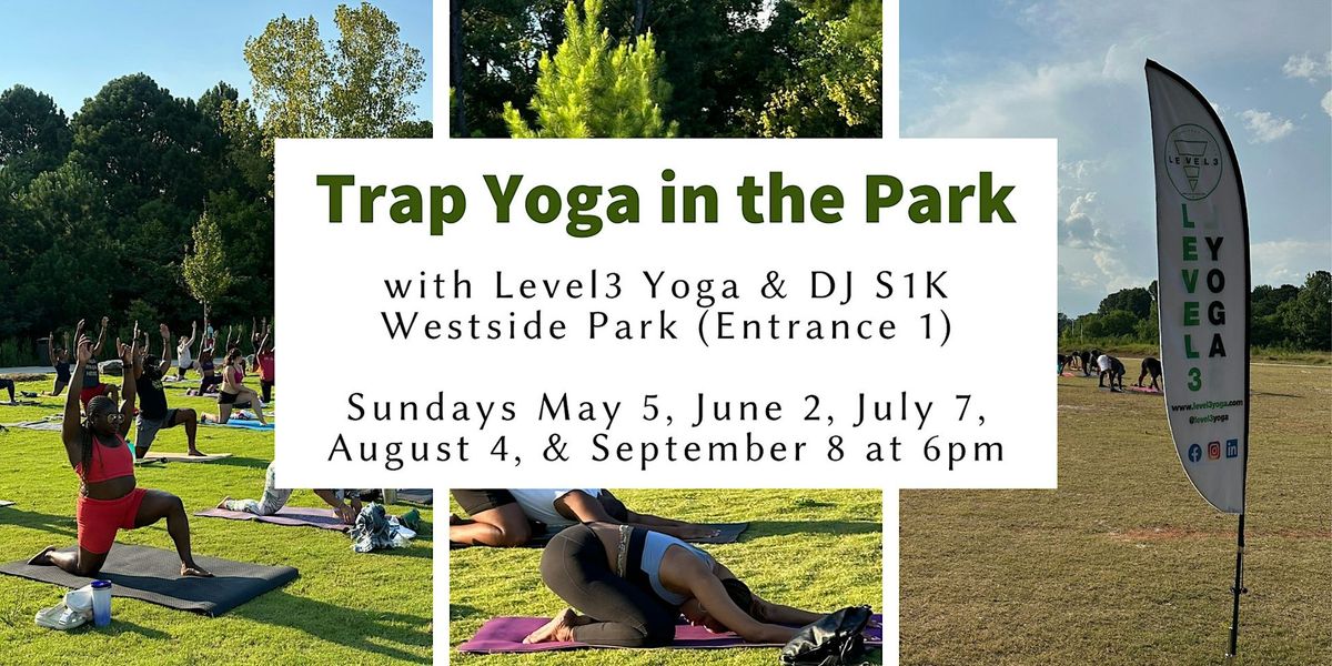 Trap Yoga in the Park