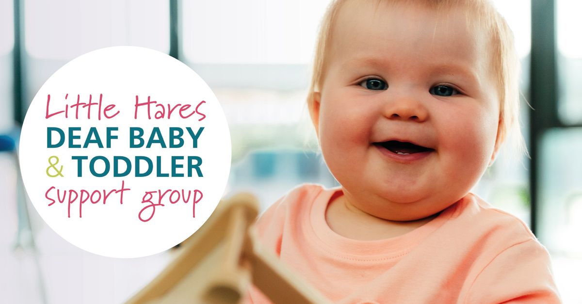 Little Hare: Deaf Baby and Toddler Support Group