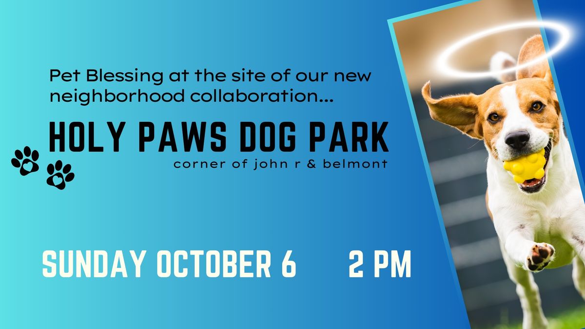 Pet Blessing at the New Dog Park