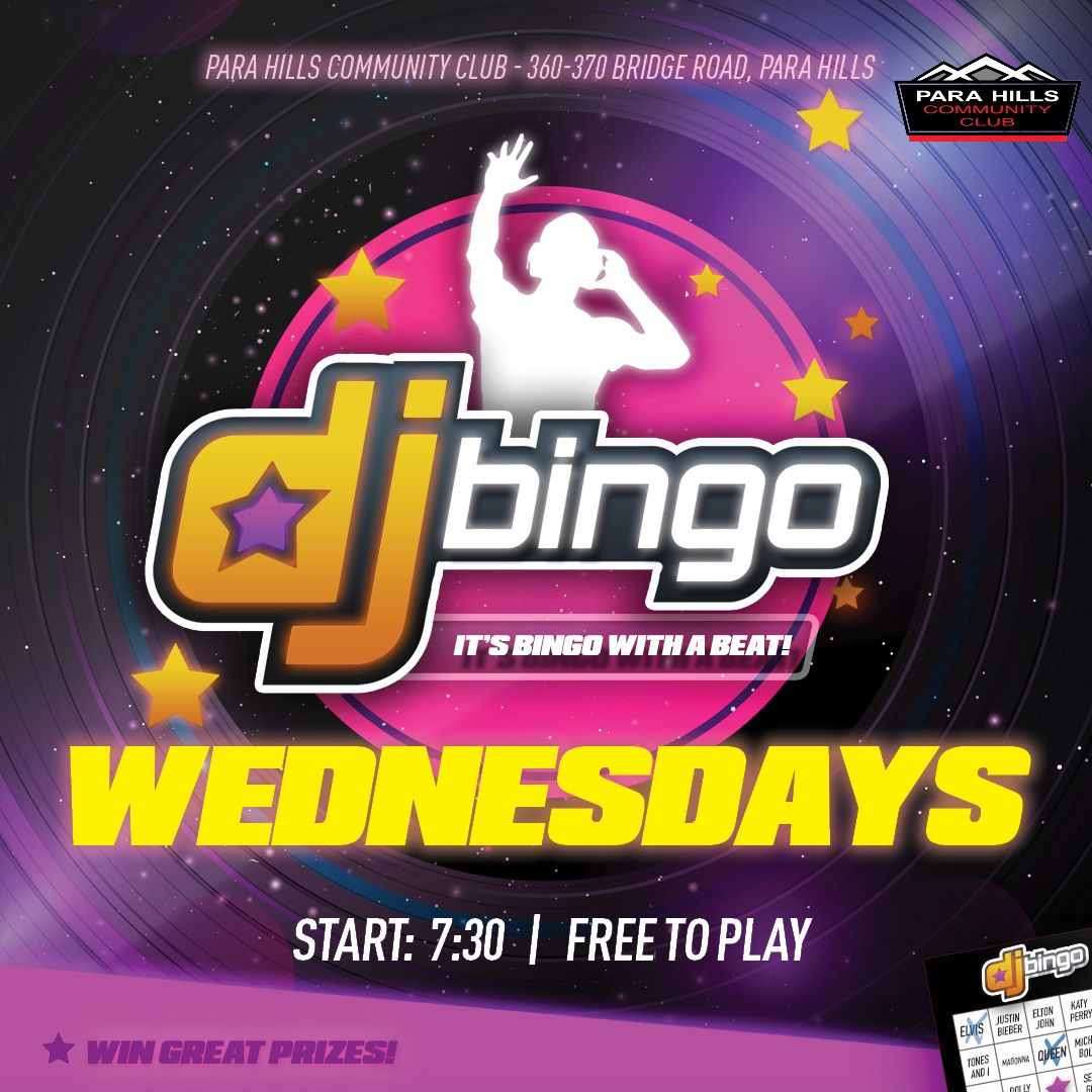 Free DJ Bingo at Para Hills Community Club - Every Wednesday