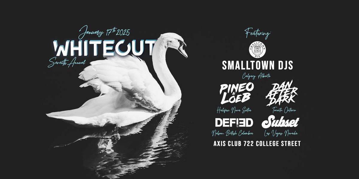 Metaphoenix presents: WHITEOUT w\/Smalltown DJs