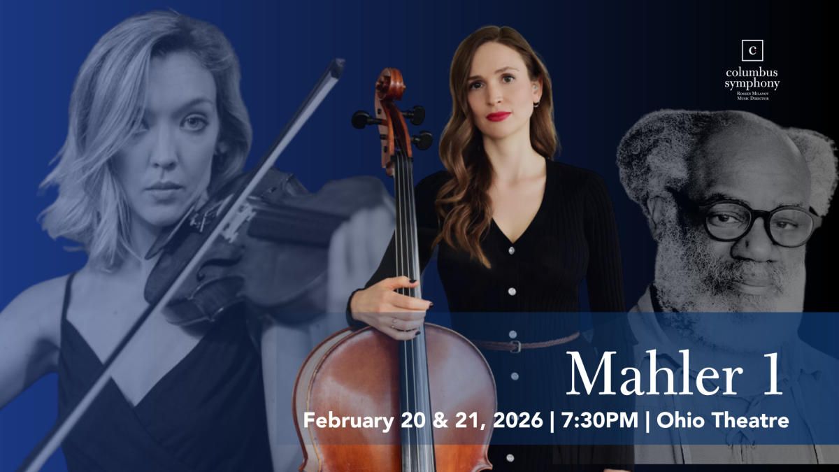 Columbus Symphony: Mahler's Symphony No. 1 at Ohio Theatre - Columbus