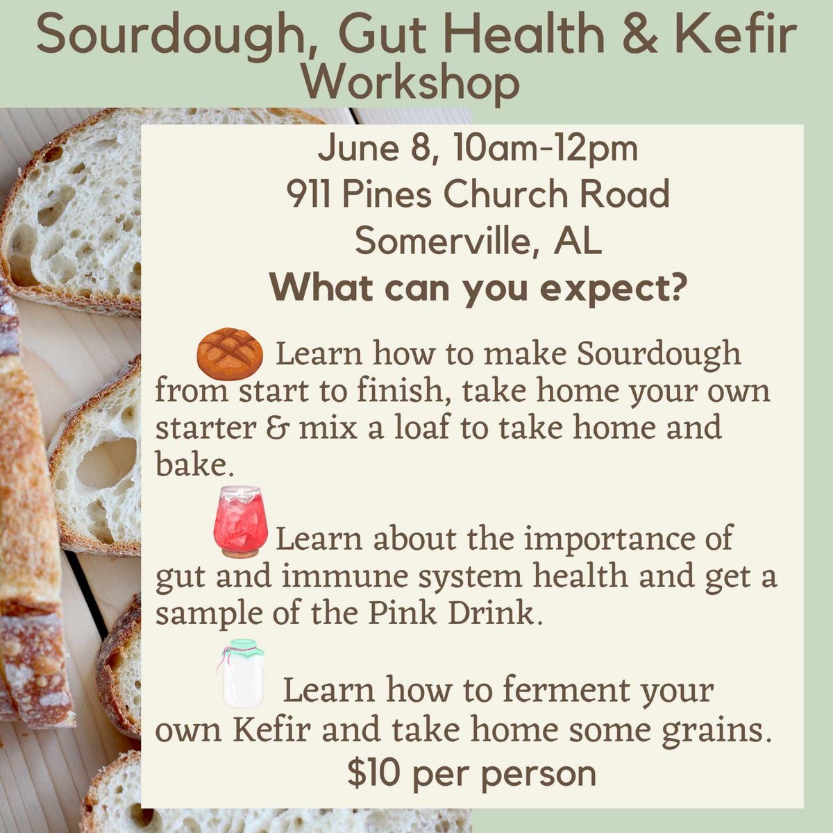 Sourdough, Gut Health, and Kefir workshop.