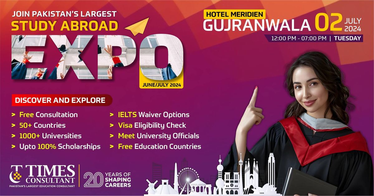 Study Abroad Expo - Hotel Meridien, Gujranwala.