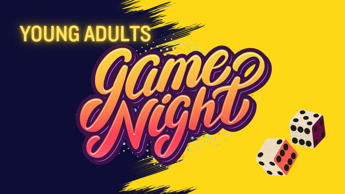 Young Adults Game Night