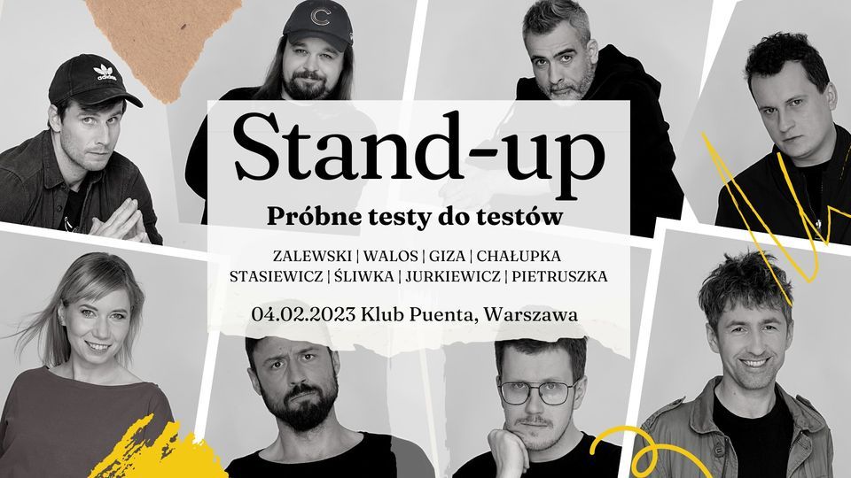 Stand-up \/ Warszawa \/ Pr\u00f3bne testy do test\u00f3w - V Termin