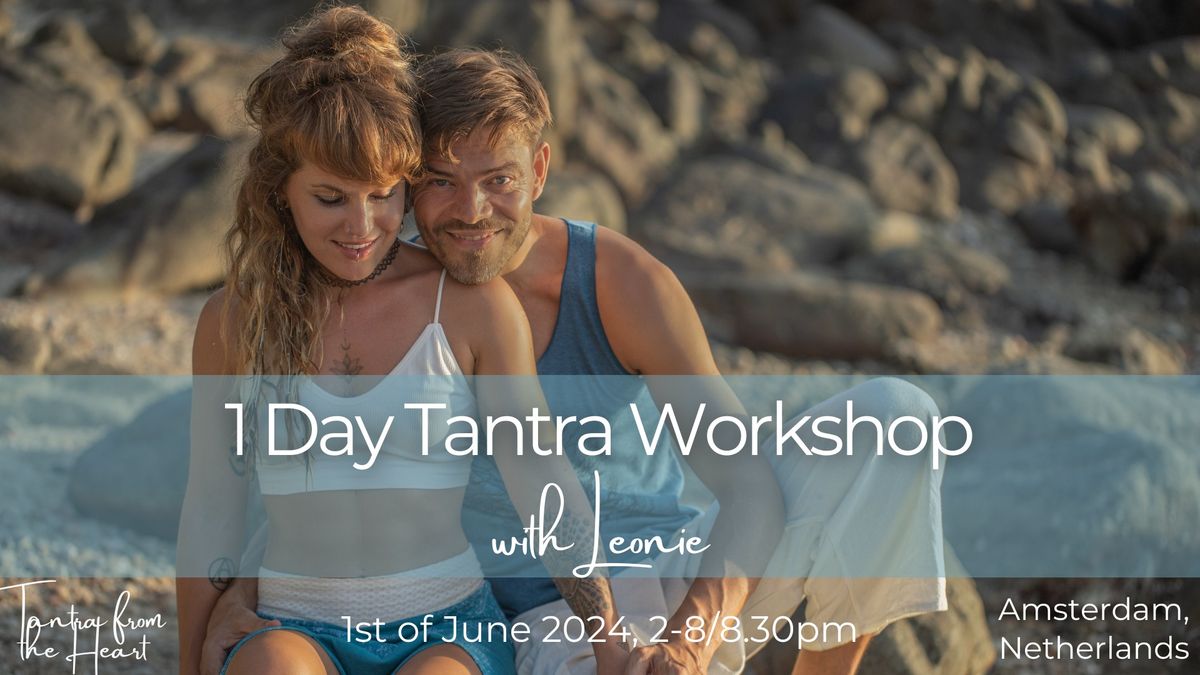 Tantra from the Heart - Workshop - Amsterdam