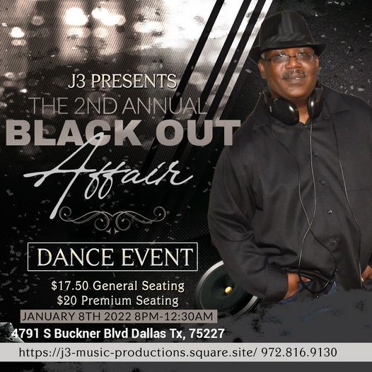 J3 Presents The 2nd Annual Black Out Affair Dance Event