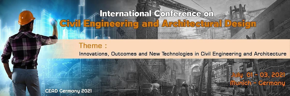 International Conference on Civil Engineering and Architectural Design