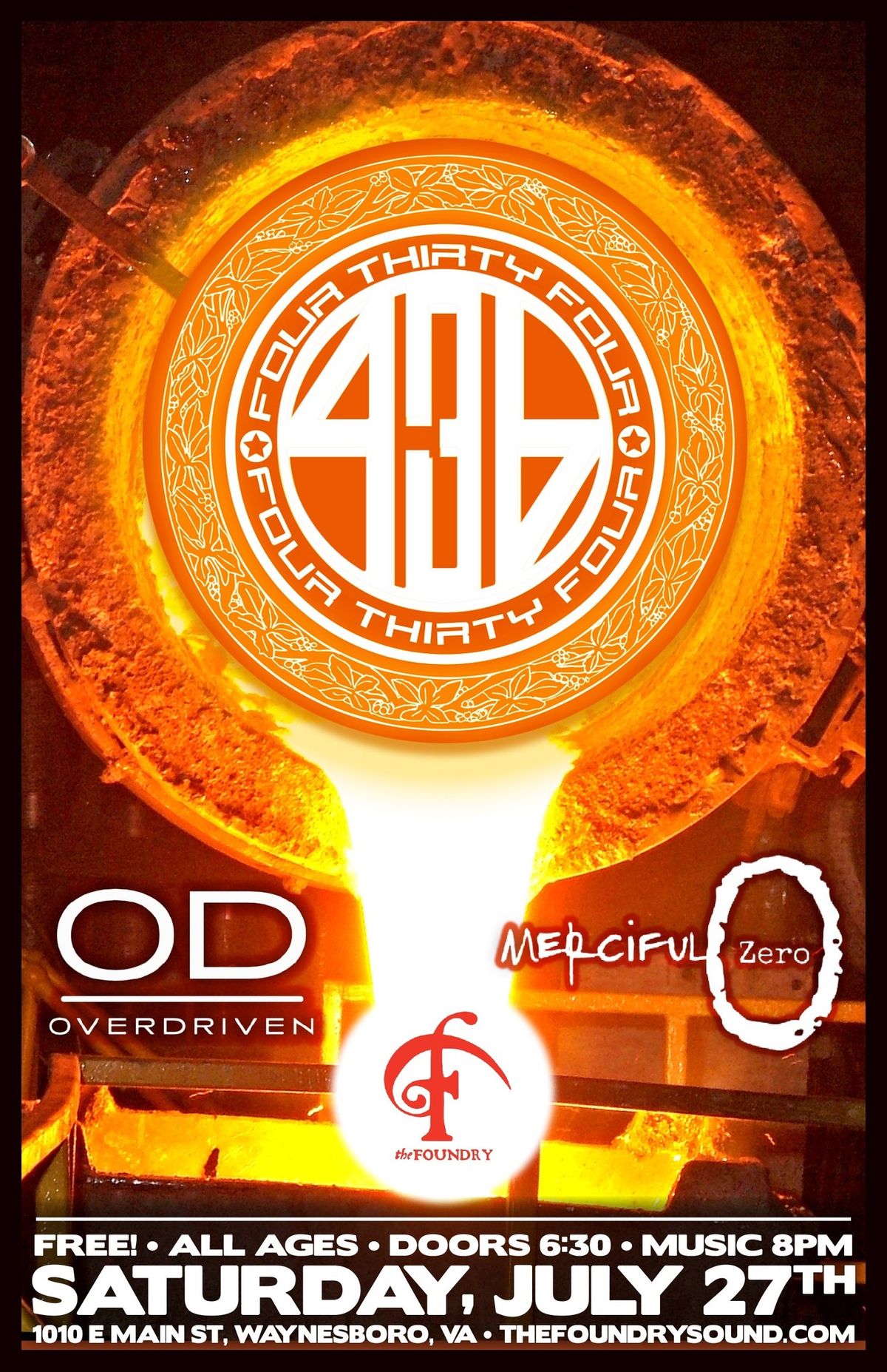 Four Thirty Four \u2022 Overdriven \u2022 Merciful Zero at The Foundry