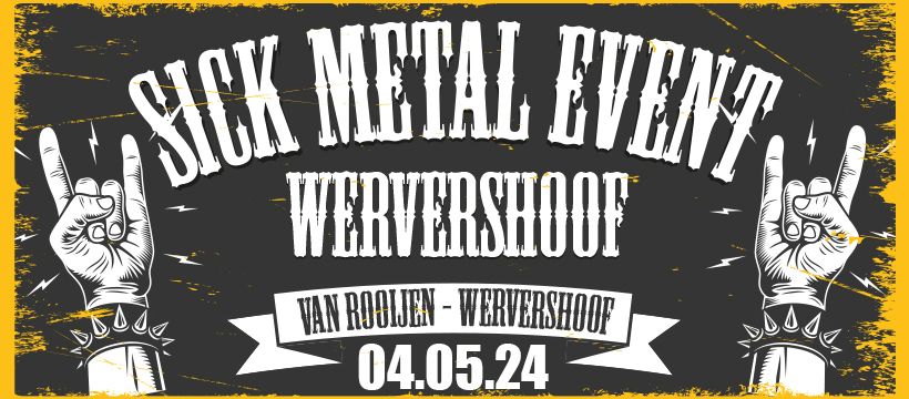Sick Metal Event Wervershoof