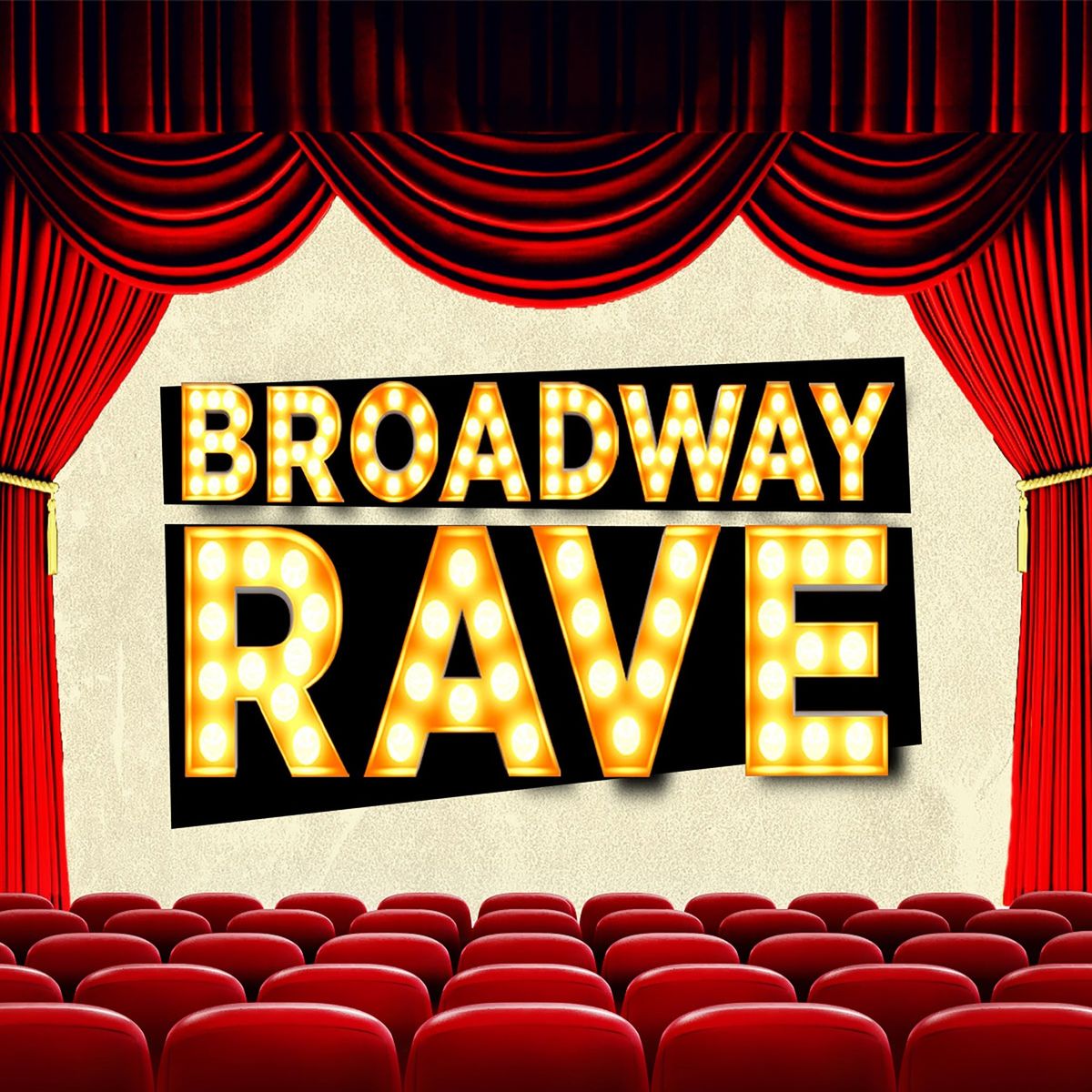 Broadway Rave - 18+ Event