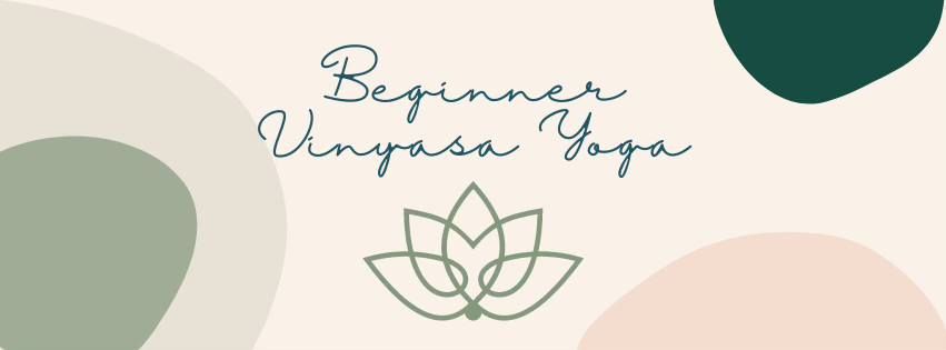 Beginner Vinyasa Yoga