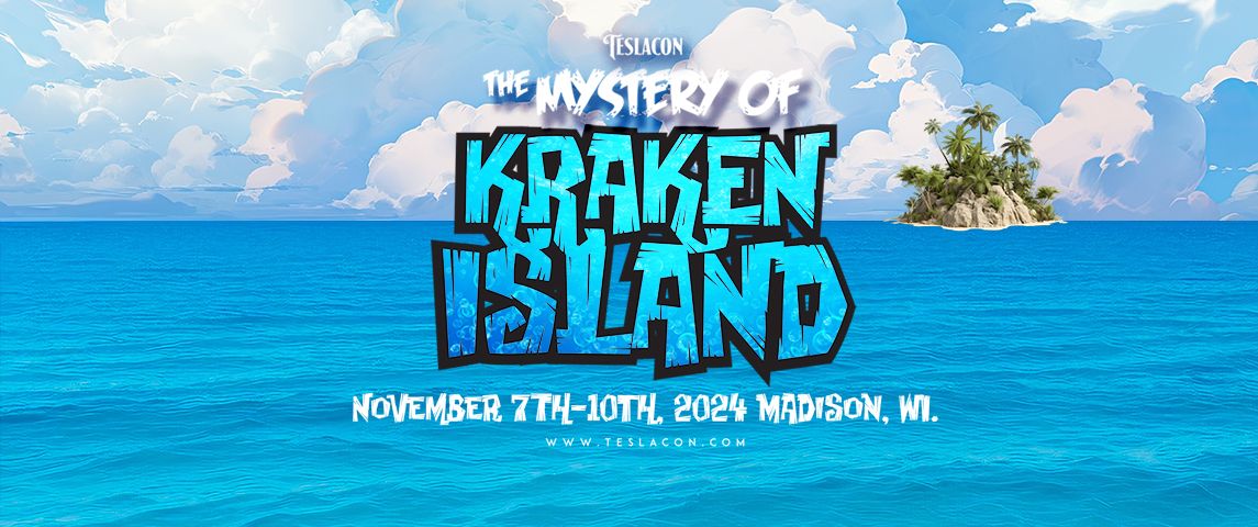 TeslaCon 14-The Mystery of Kraken Island