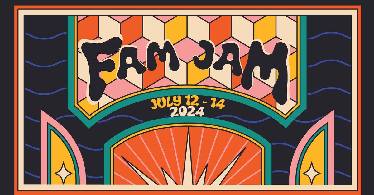 Fam Jam 2024