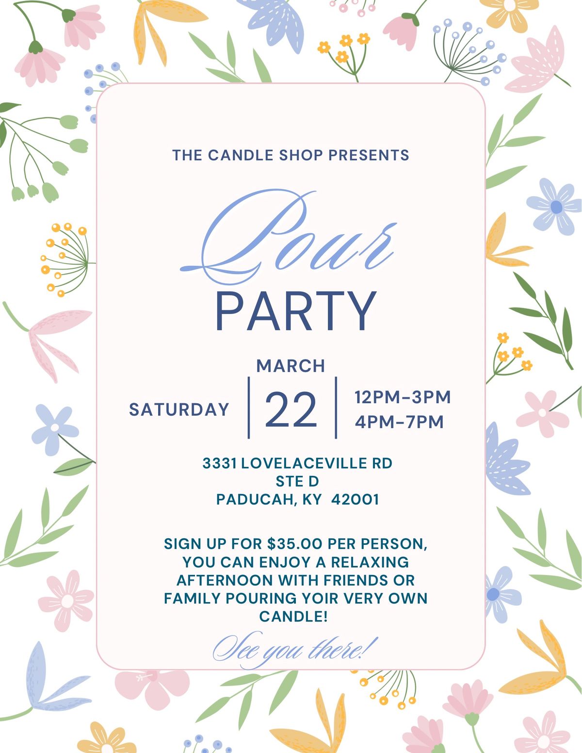 Pour Party w\/ The Candle Shop and A&K Permanent Jewelry 