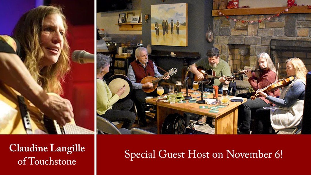 Wednesday Irish Trad Session with Guest Claudine Langille