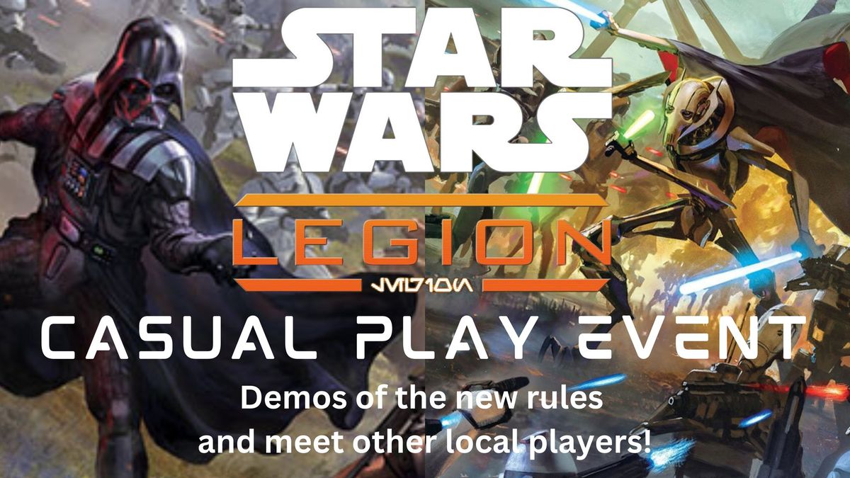 Star wars legion - Casual play event