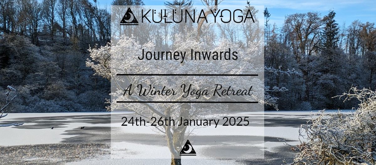 Retreat Inwards: A winter Yoga Retreat