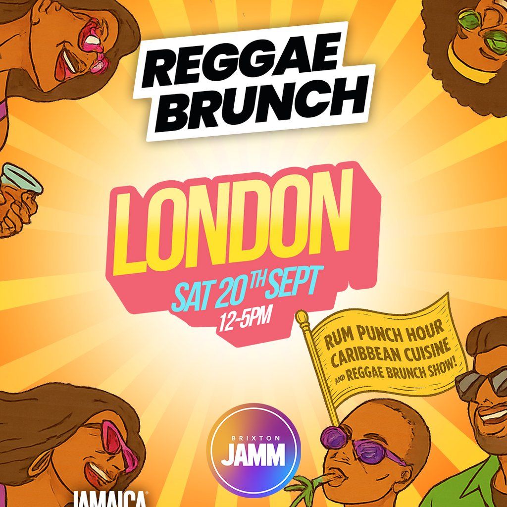 The Reggae Brunch - Sat 20th Sept