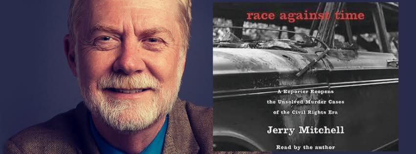 Tupelo Reads 2025 Author Event: Jerry Mitchell - Race Against Time