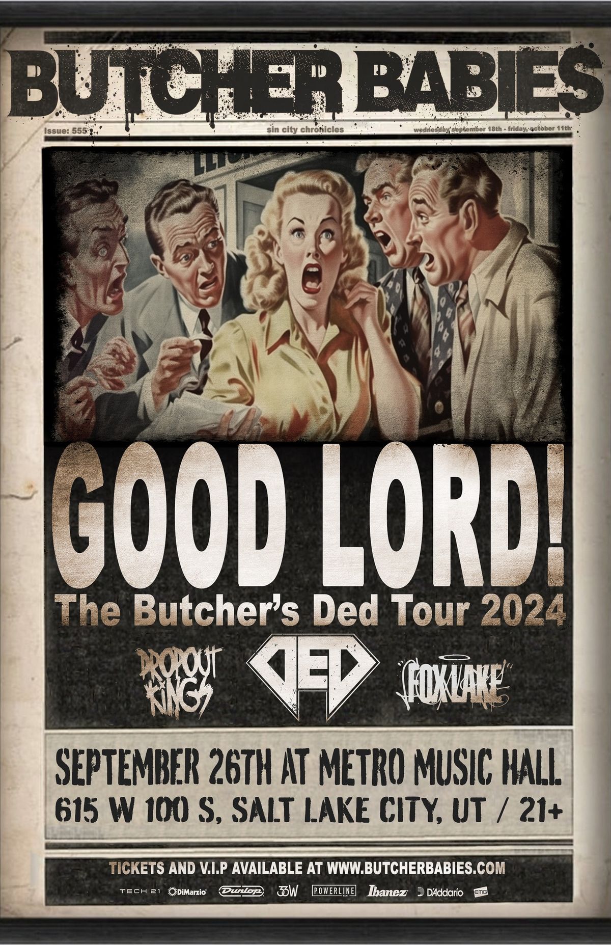 Butcher Babies, Ded, Dropout Kings, Fox Lake at Metro Music Hall