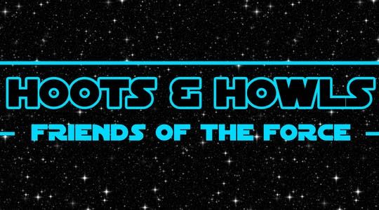 Hoots & Howls: Friends of the Force