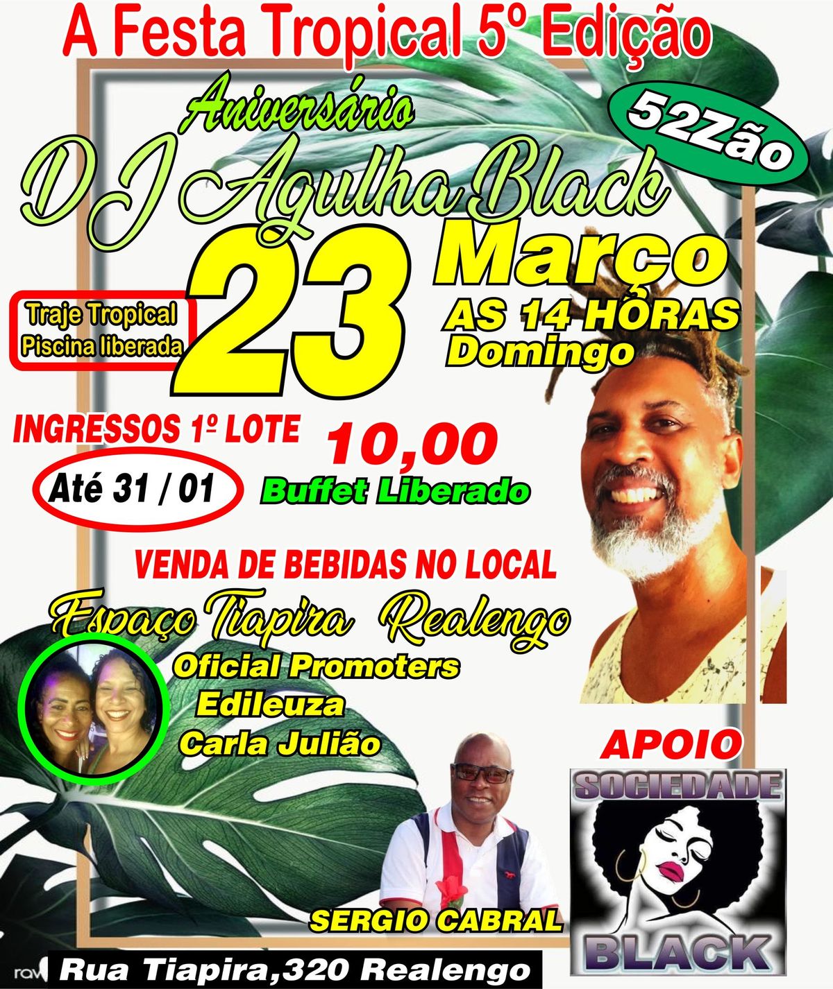 Festa Tropical 52z\u00e3o 5\u00aa Edi\u00e7\u00e3o