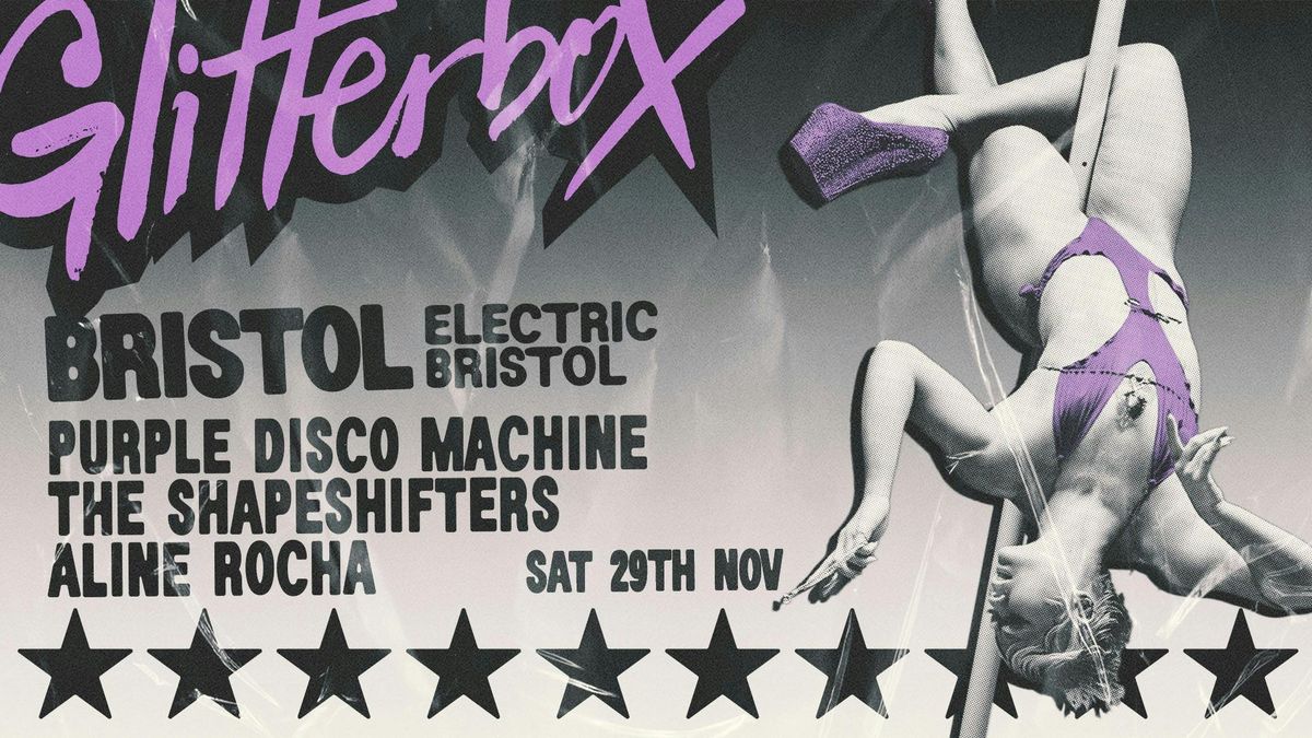 Glitterbox Bristol: Purple Disco Machine, The Shapeshifters, Aline Rocha