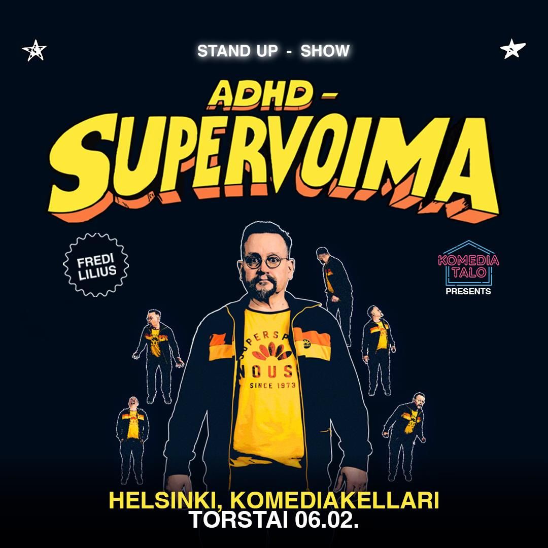 Fredi Lilius: ADHD - Supervoima \/ Helsinki