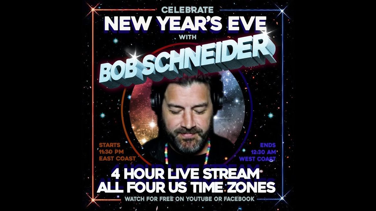 Bob Schneider's New Year's Eve Party