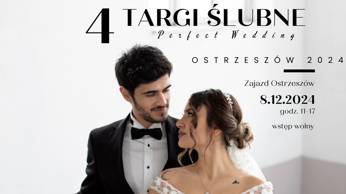 Targi \u015alubne Perfect Wedding - Ostrzesz\u00f3w 2024