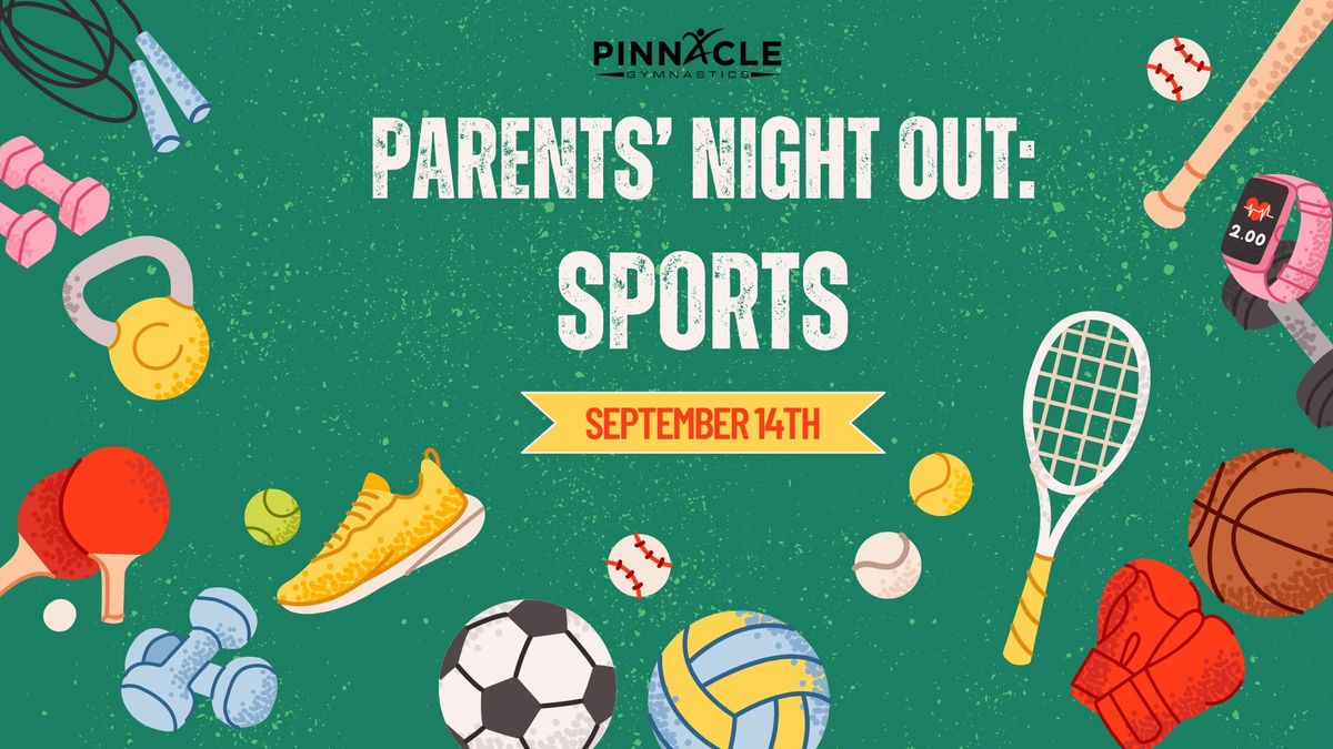 Parents' Night Out: Sports