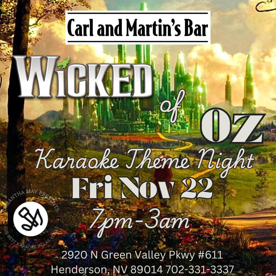 Wicked of Oz Karaoke Theme Night