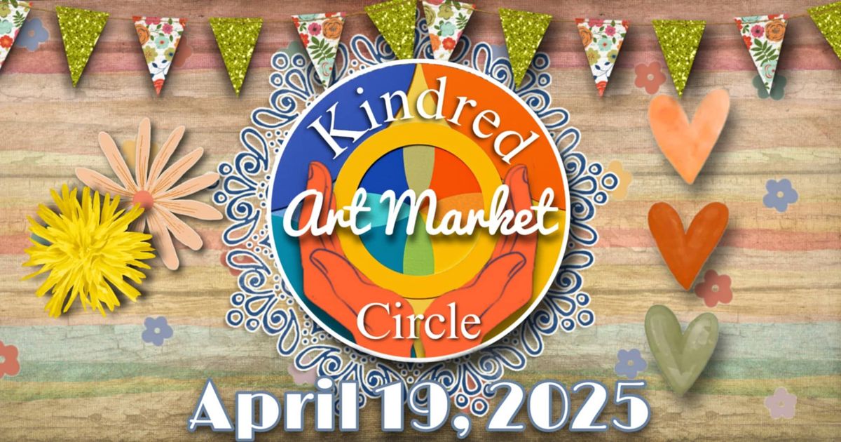 Kindred Circle Art Market @ K\u00fcsh 420 Easter Weekend 