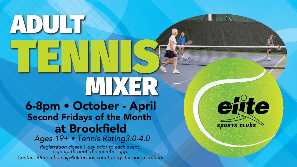 Adult Tennis Mixer (Rating 3.0-4.0)