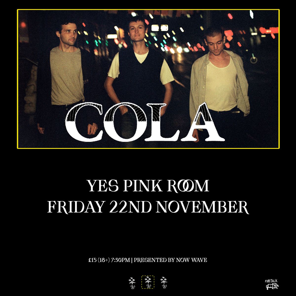 COLA, Live at YES (Pink Room) - Manchester