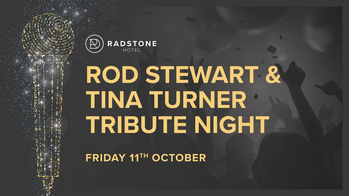 Rod Stewart & Tina Turner Tribute Night