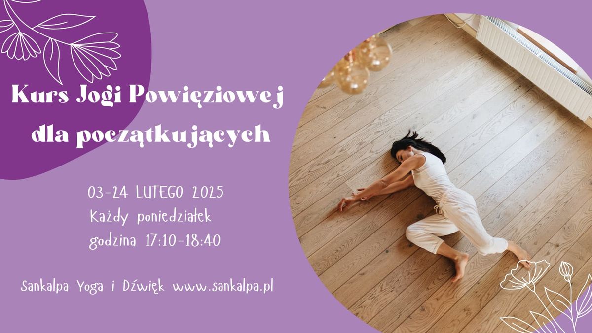 Kurs Jogi Powi\u0119ziowej dla Pocz\u0105tkuj\u0105cych