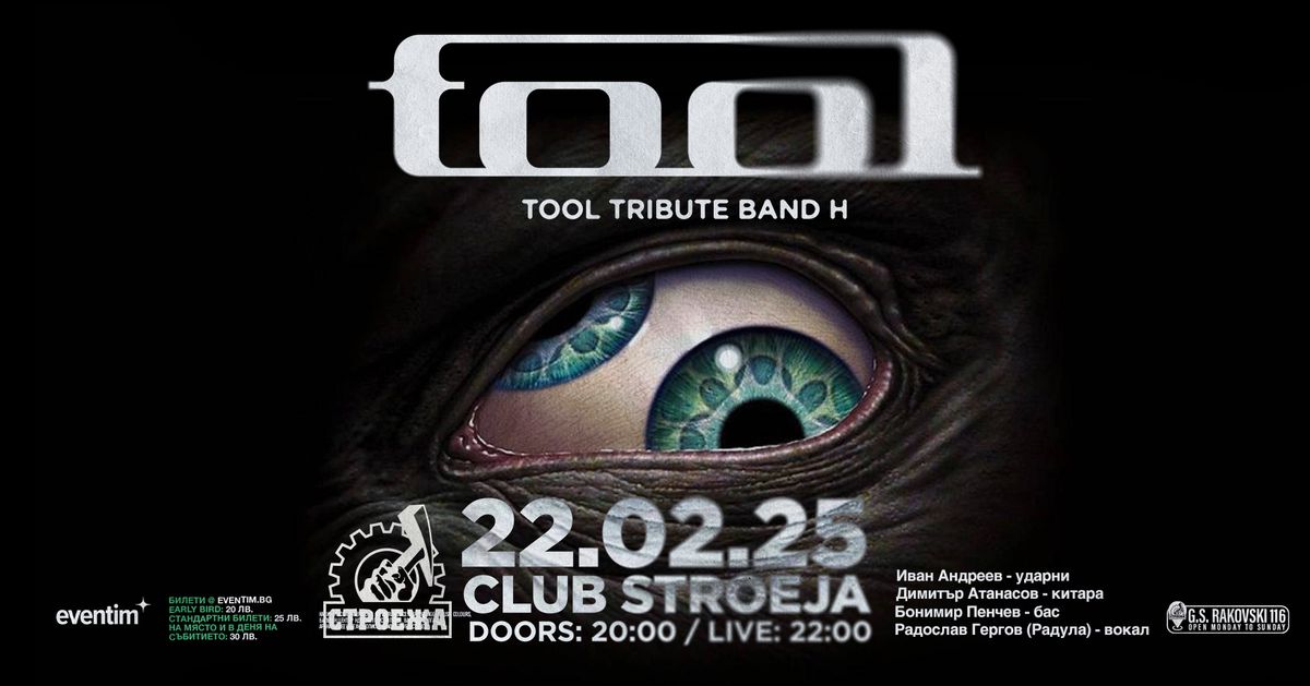 TOOL Tribute by Tool Tribute Band H - Club Stroeja - 22.2.2025