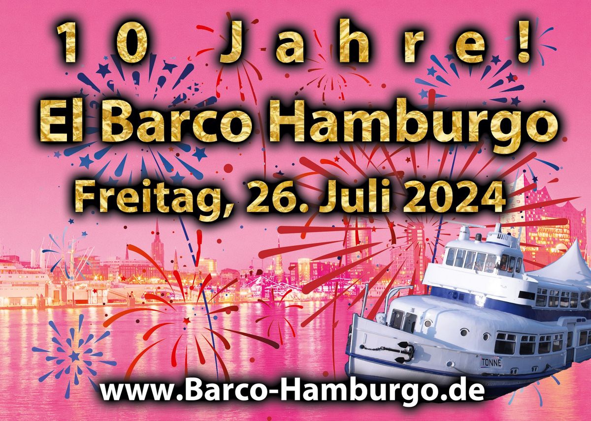 El Barco Hamburgo 10 Jahre
