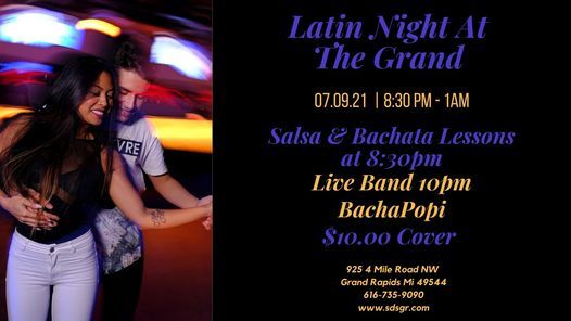Latin Night at the Grand with Live Band!