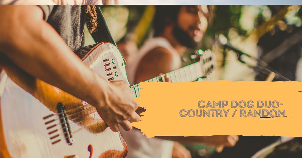 Camp Dog Duo - Eclectic Country Rock