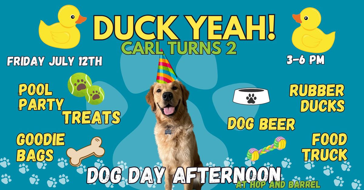 Duck Yeah! Dog Day Afternoon